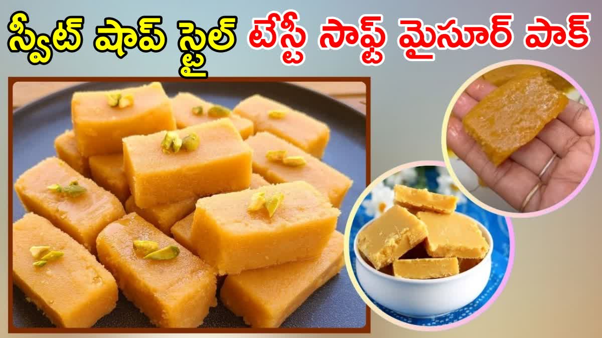 Soft Mysore Pak Recipe