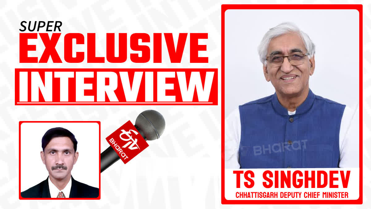 Exclusive interview of CG Deputy CM TS Singhdev on Chhattisgarh elections