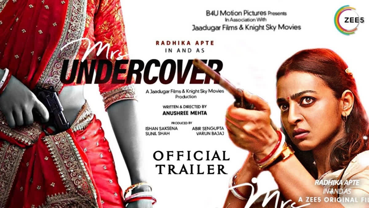 Mrs Undercover Trailer Out Now Radhika Apte S Under Cover Agent Back On Job After Yrs