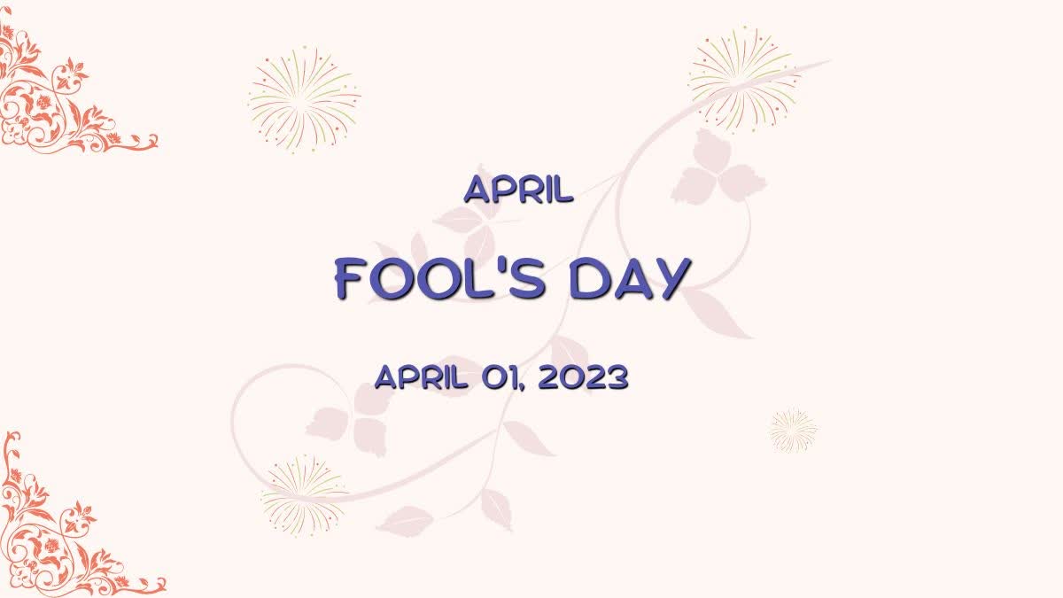 April Fools Day 2023