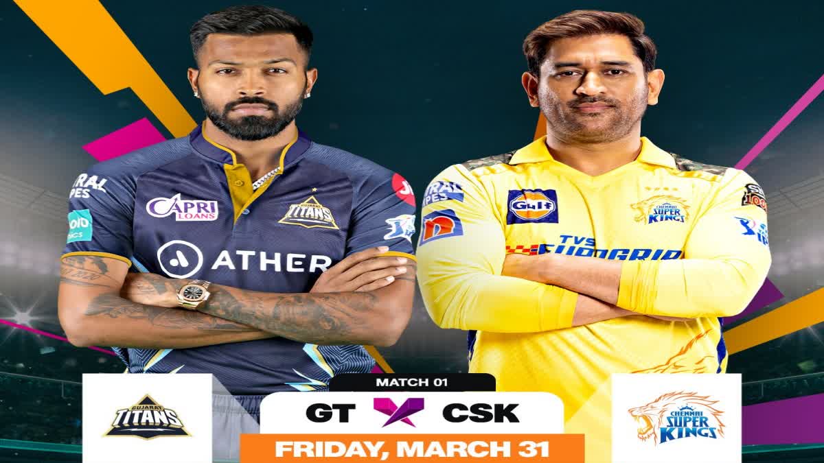 Gujarat Titans vs Chennai Super Kings, 1st Match