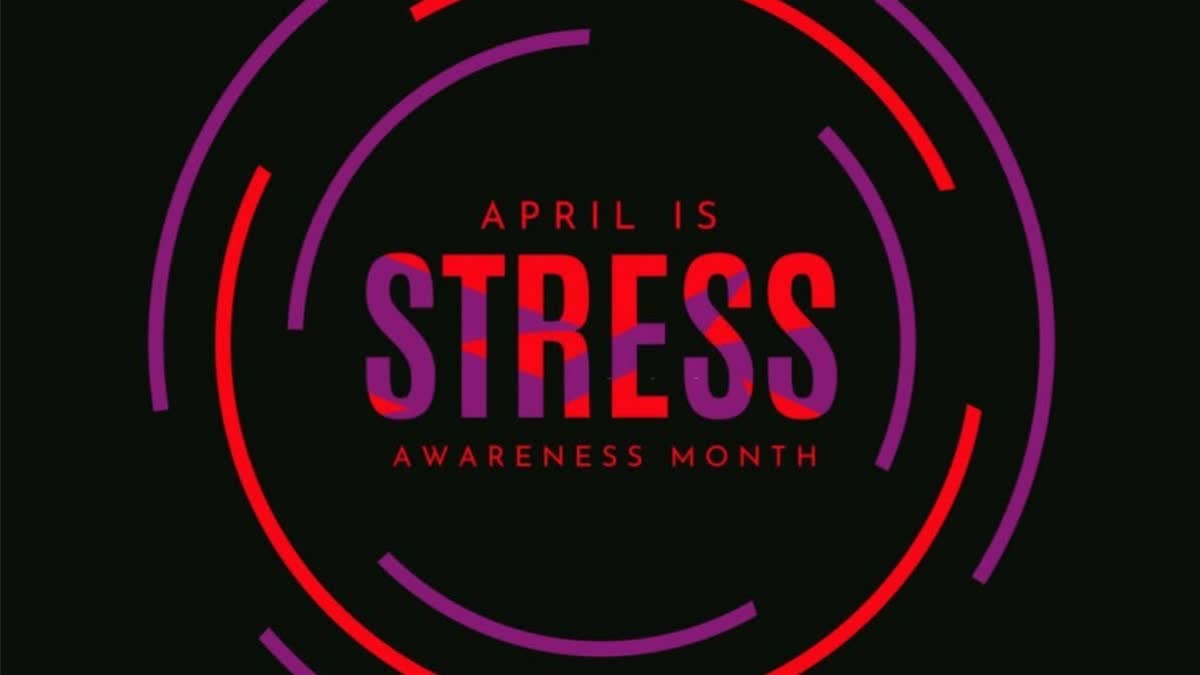 Stress Awareness Month: દર વર્ષે એપ્રિલ મહિનામાં આંતરરાષ્ટ્રીય તણાવ જાગૃતિ મહિનો ઉજવવામાં આવે છે