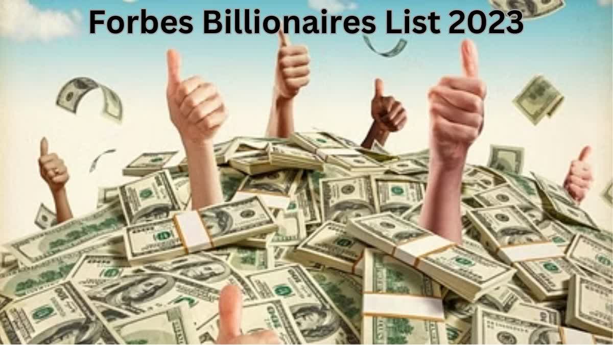 Forbes Billionaires List 2023