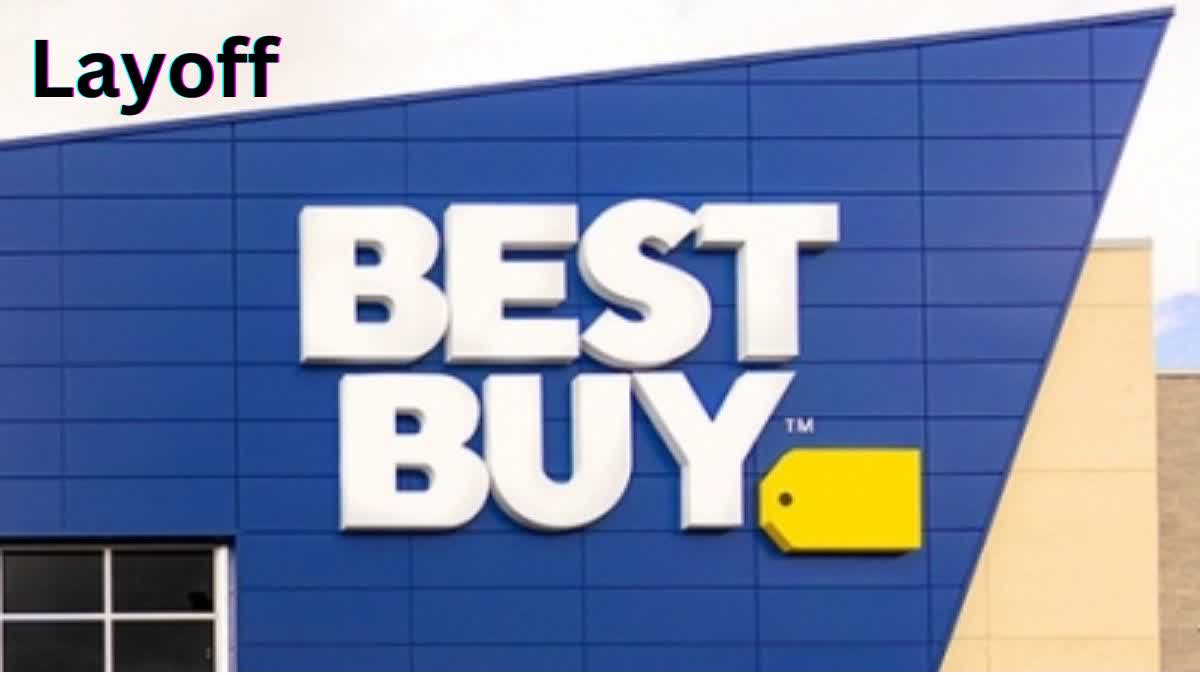 Best Buy Layoff