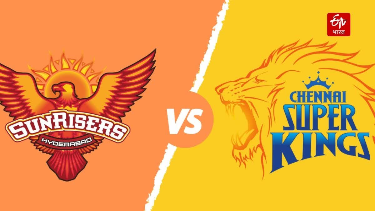 Chennai super kings vs Sunrisers Hyderabad