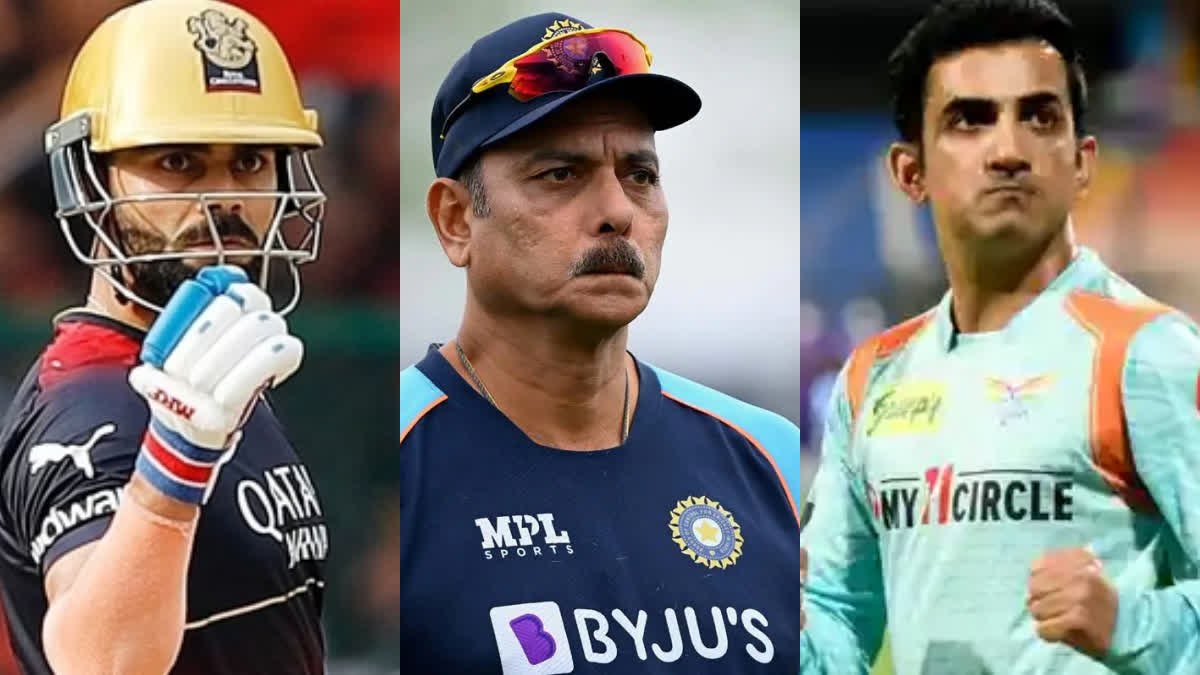 Ravi Shastri  Ravi Shastri on Virat Kohli Gautam Gambhir fight  Virat Kohli  Gautam Gambhir  IPL 2023  lucknow super giants  Royal challengers bangalore  ഗൗതം ഗംഭീര്‍  വിരാട് കോലി  രവി ശാസ്‌ത്രി  ഐപിഎല്‍  ലഖ്‌നൗ സൂപ്പര്‍ ജയന്‍റ്‌സ്  റോയല്‍ ചലഞ്ചേഴ്‌സ് ബാംഗ്ലൂര്‍