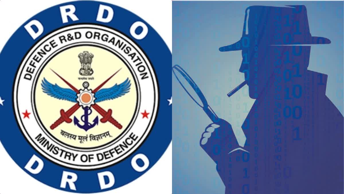 DRDO scientist pakistan espionage