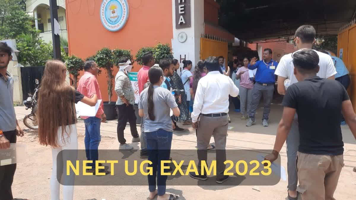 NEET UG exam in chhattisgarh