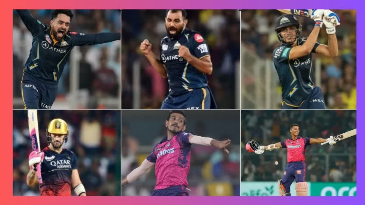 Top Six Players of IPL 2023 Faf Duplessis Shubman Gill Yashasvi Jaiswal Mohammed Shami Rashid Khan Yuzvendra Chahal