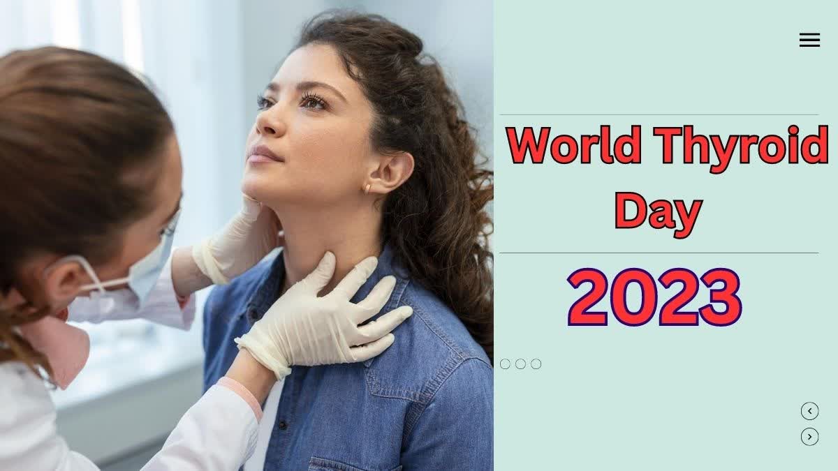 World Thyroid Day 2023