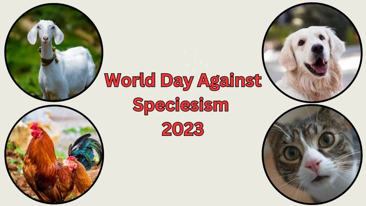 World Day Against Speciesism 2023