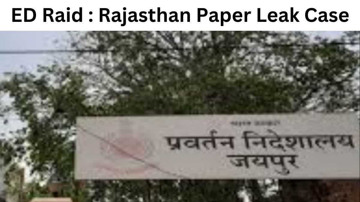 ED on Rajasthan Paper Leak