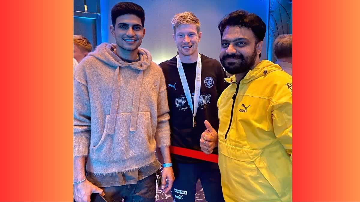 Shubman Gill AND Kevin De Bruyne