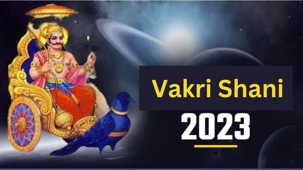 Vakri Shani 2023