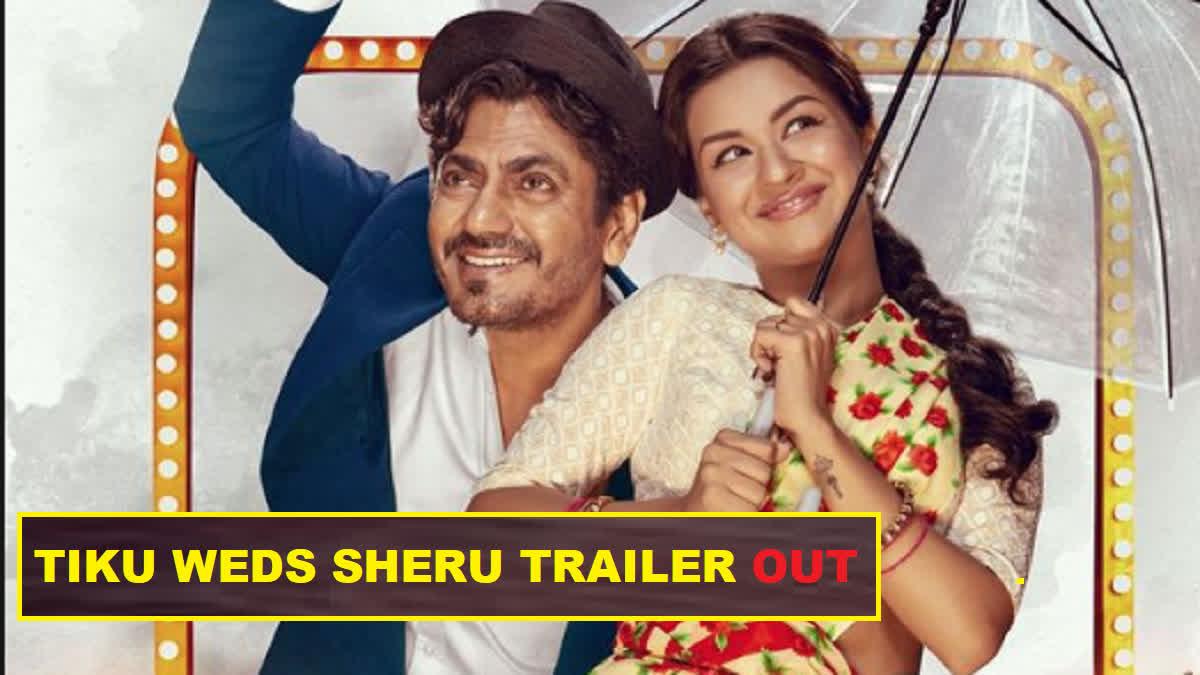 Tiku Weds Sheru Trailer