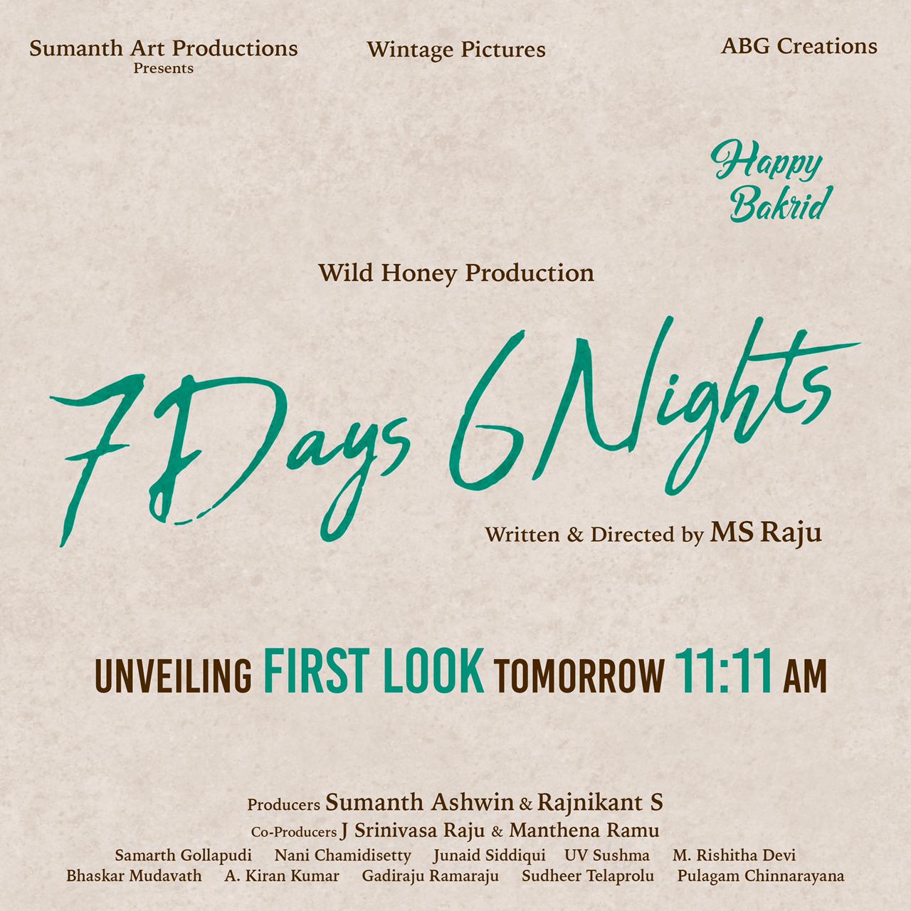 7 days 6 nights first look