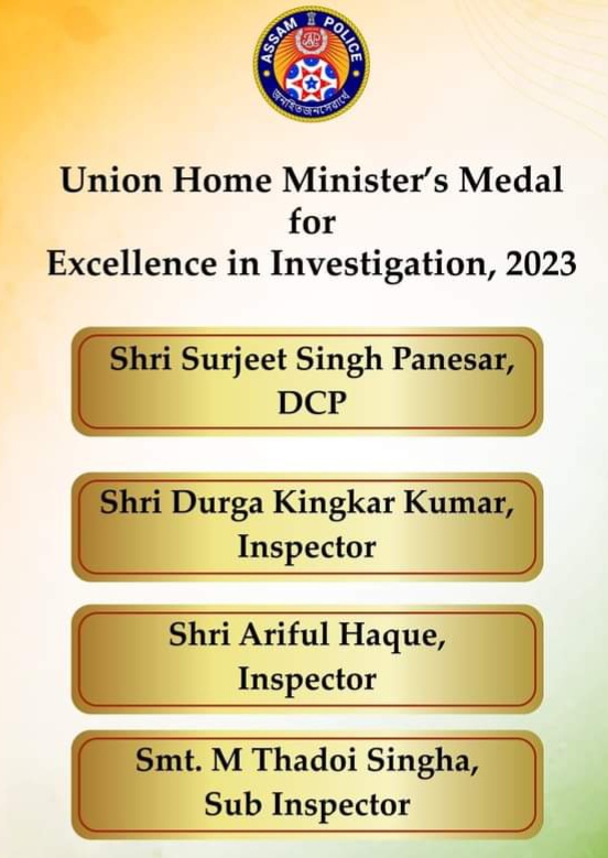 Assam police select for Union HMs Medal