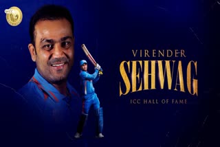 Etv BharatICC add virender sehwag in Hall Of fame list