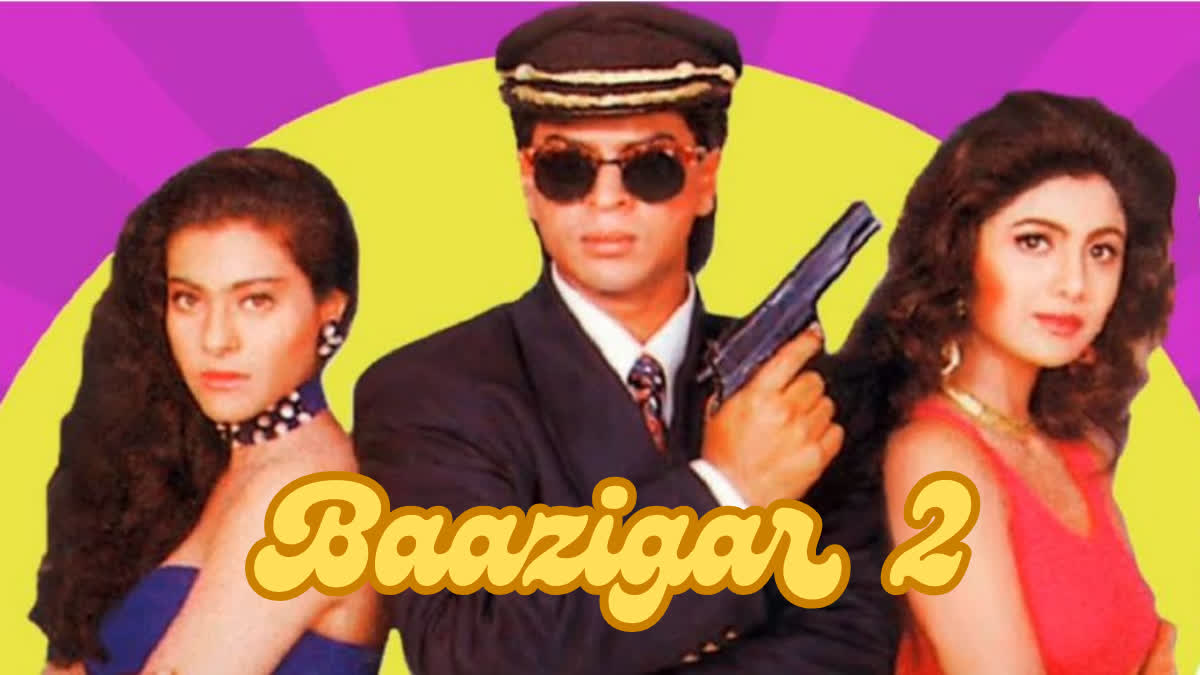 Baazigar 2