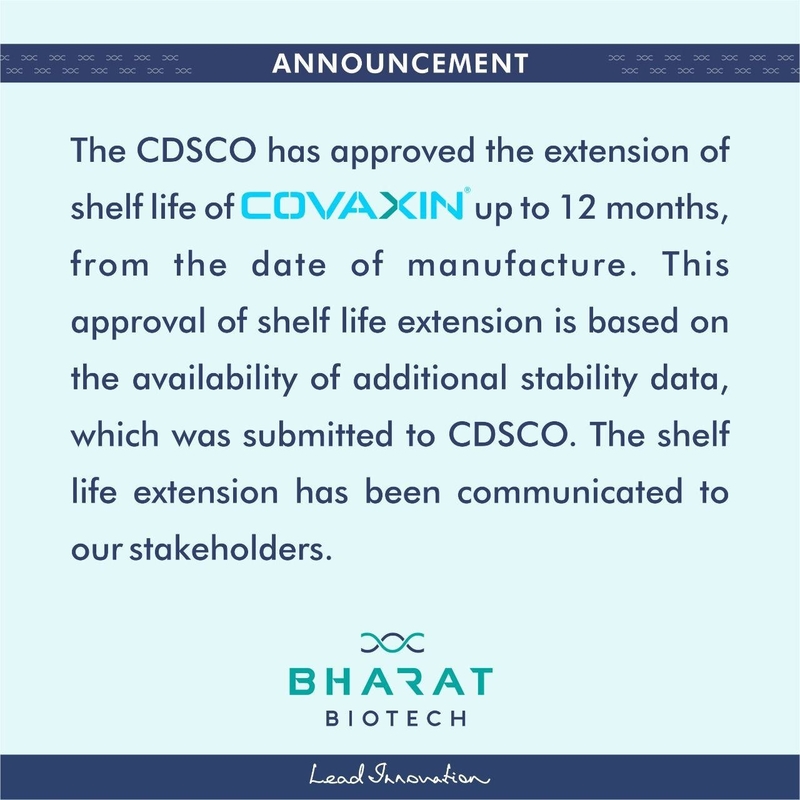 cdsco has approved extension of self life of covaxin up to 12 months