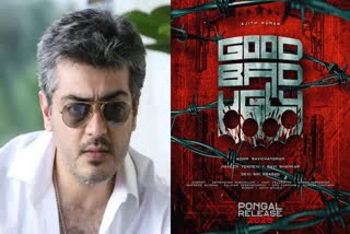 Good Bad Ugly movie  Ajith Kumar  Adhik Ravi Chandran  Ajith Kumar new movie