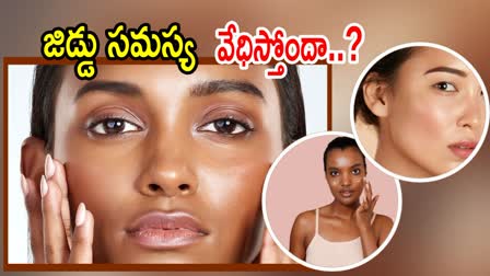 Oil Skin Remove Tips in Telugu