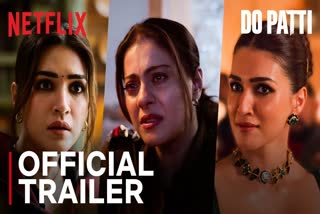 Do Patti Trailer Release