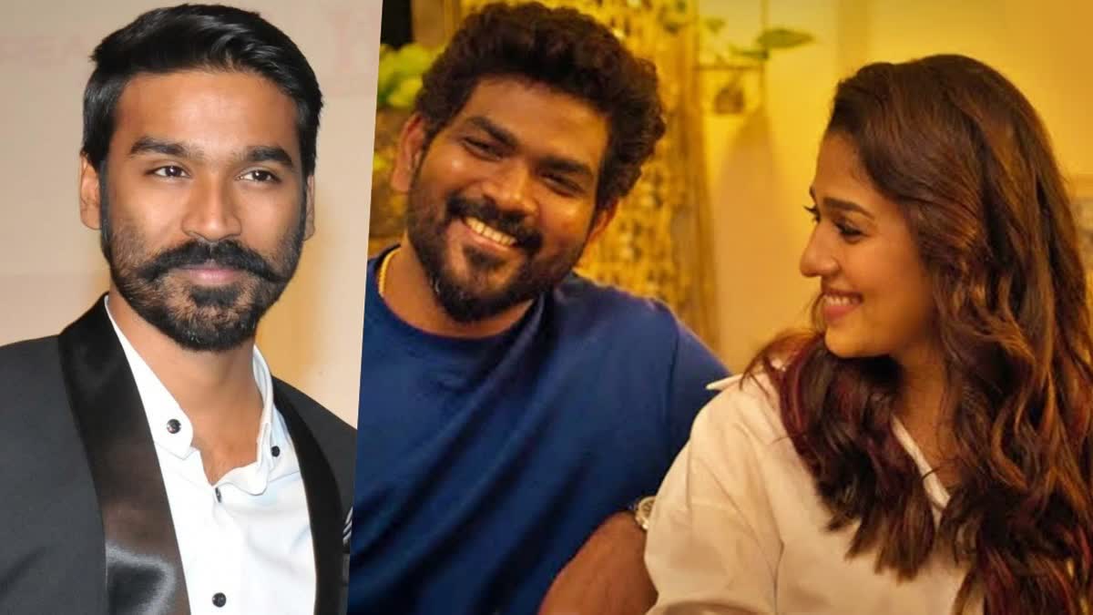 DHANUSH FILED CASE IN MADRAS HC  NAYANTHARA DOCUMENTARY ISSUE  നാനു റൗഡി താന്‍ സിനിമ  നയന്‍താര ബിയോണ്ട് ദി ഫെയറിടെയ്‌ല്‍