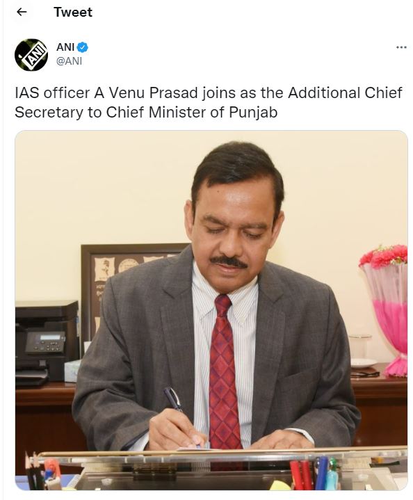 Venu Prasad joined as Additional Chief Secretary to the CM designate  Bhagwant Mann