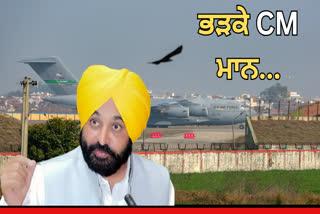 CM Bhagwant Mann furious over US plane landing in Amritsar