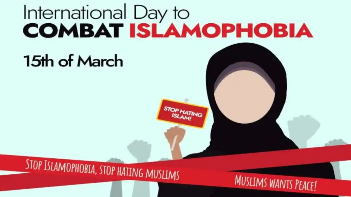 International Day To Combat Islamophobia 2024