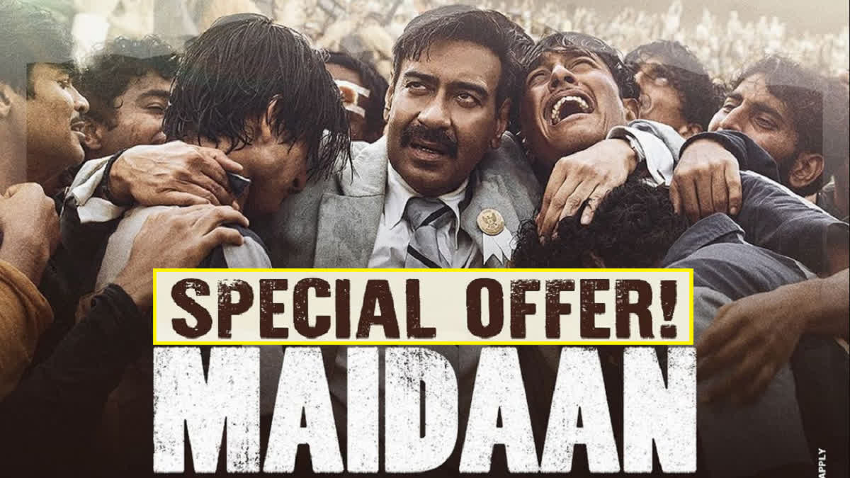 Maidaan Special Offer