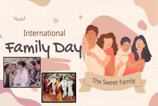 Etv BharatINTERNATIONAL FAMILY DAY 2024