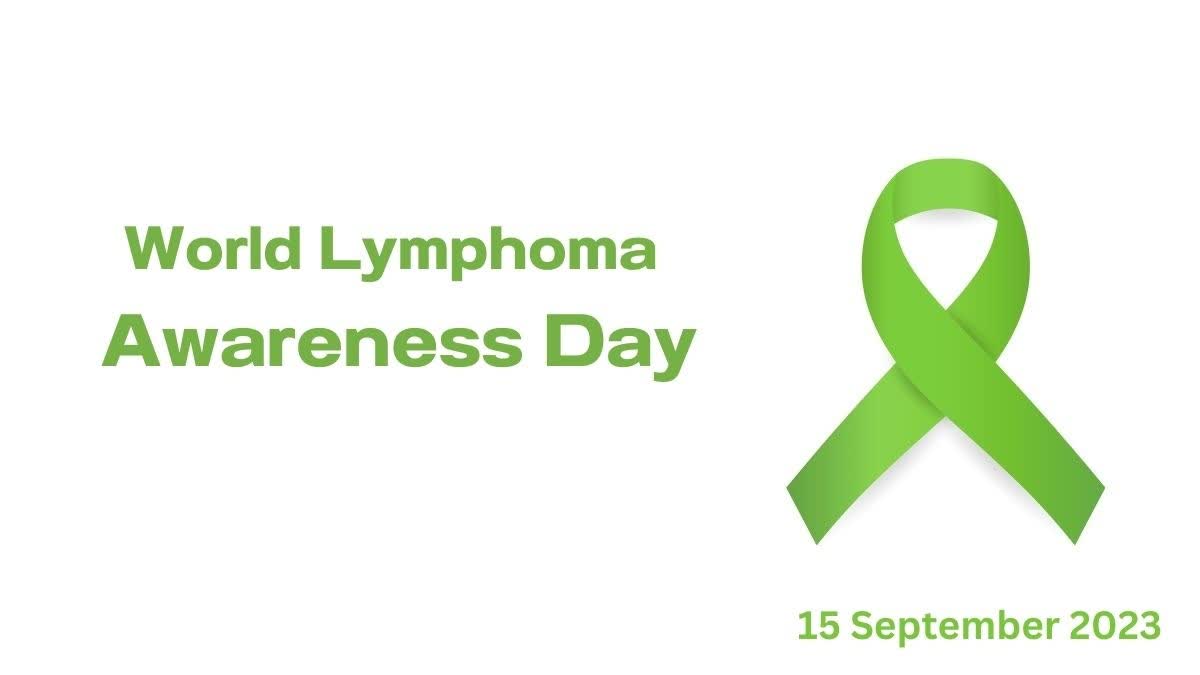 World Lymphoma Awareness Day