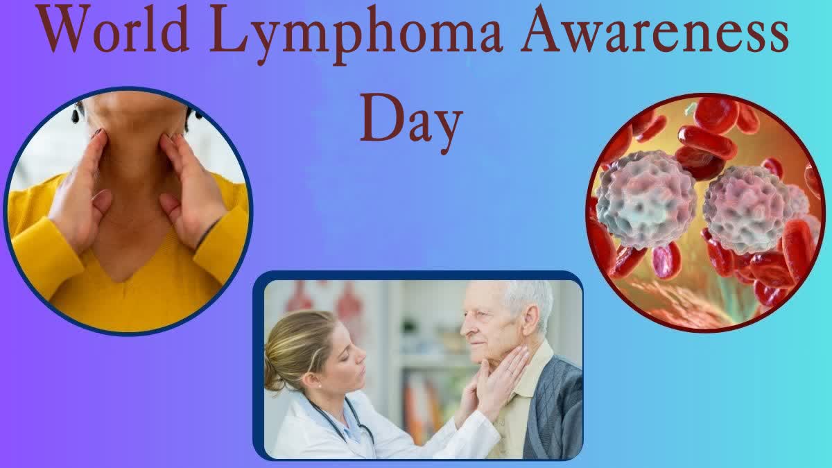 Etv BharatWorld Lymphoma Awareness Day