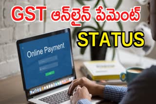 GST Payment Status in Online