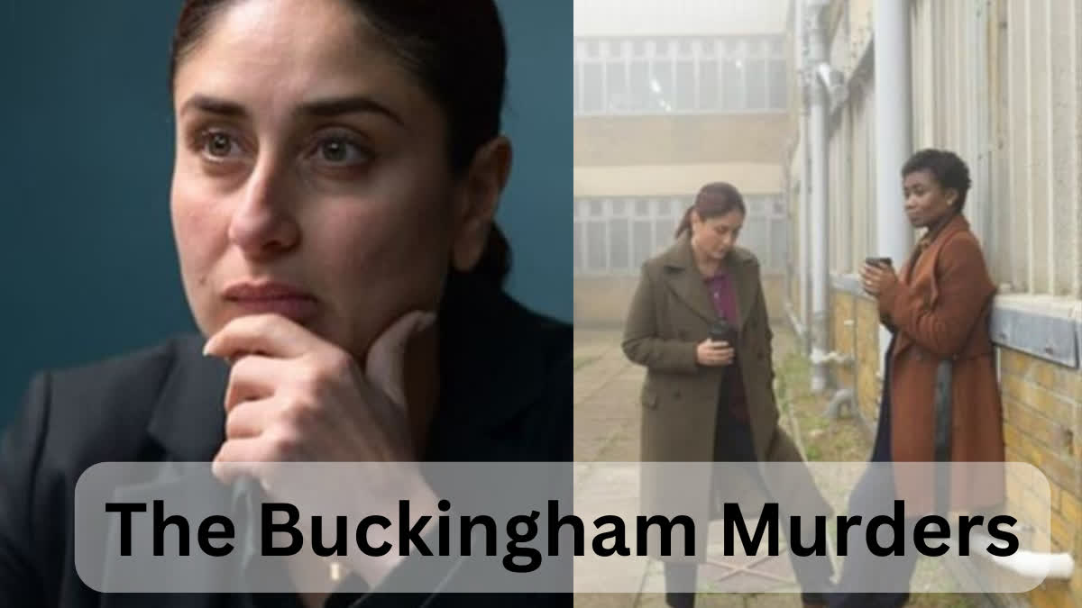 Kareena Kapoor-The Buckingham Murders