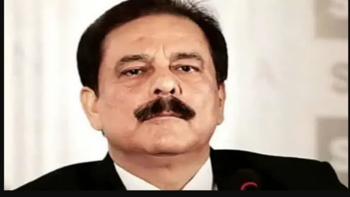 Sahara India  sahara Group chief Subrata Roy passes away  Subrata Roy passes away  sahara Group chief Subrata Roy dies  sahara Group founder  സഹാറ ഗ്രൂപ്പ് സ്ഥാപകൻ സുബത്ര റോയ്‌ അന്തരിച്ചു  സുബത്ര റോയ്‌ അന്തരിച്ചു  സഹാറ ഗ്രൂപ്പ് ചെയർമാൻ സുബത്ര റോയ്‌ അന്തരിച്ചു  സഹാറ ഇന്ത്യ പരിവാർ