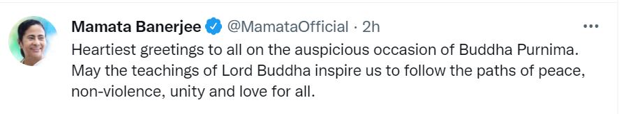 mamta banarjee tweet on budhapoornima day  budhapoornima day  tweet of mamta banarjee  ബുദ്ധപൂർണിമ ദിനത്തില്‍ ജനങ്ങള്‍ക്ക് ആശംസയറിയിച്ച് മമതയുടെ ട്വീറ്റ്  sribudha birth day celebrated as budhapoornima