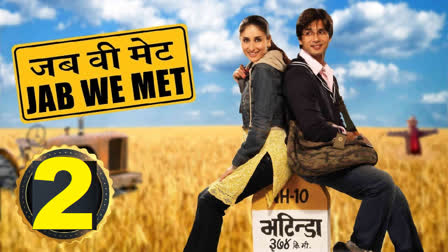 Jab We Met 2 Confirmed