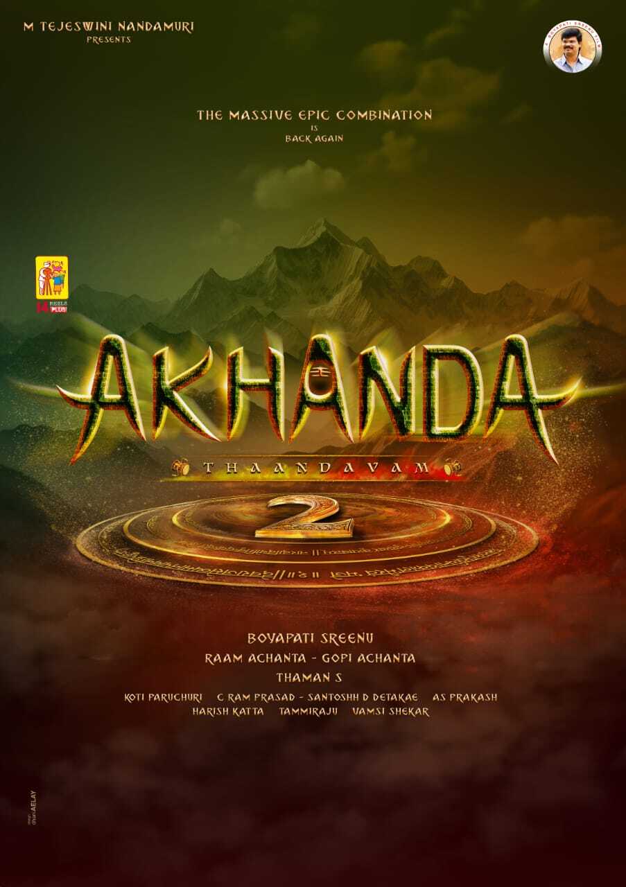 AKHANDA 2  AKHANDA 2 LAUNCHED  അഖണ്ഡ 2 ടൈറ്റിൽ പോസ്‌റ്റർ  നന്ദമൂരി