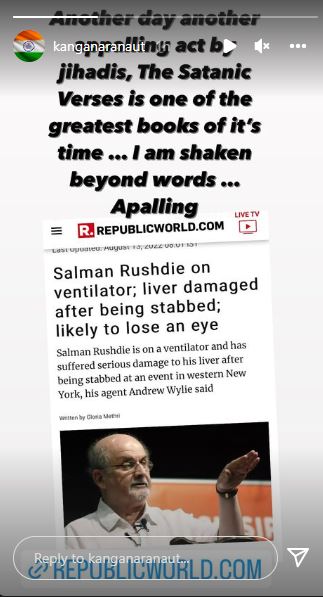 Kangana Ranaut condemns attack on Salman Rushdie  Salman Rushdie  Kangana Ranaut  Kangana Ranaut on Salman Rushdie stabbing  Salman Rushdie stabbing  attack on Salman Rushdie  Kangana Ranaut Salman Rushdie  സല്‍മാന്‍ റുഷ്‌ദിക്കെതിരായ ആക്രമണം  കങ്കണ റണാവത്ത് സല്‍മാന്‍ റുഷ്‌ദി ആക്രമണം  സല്‍മാന്‍ റുഷ്‌ദിക്ക് നേരെ ആക്രമണം  സല്‍മാന്‍ റുഷ്‌ദിക്ക് കുത്തേറ്റു  കങ്കണ റണാവത്ത് സല്‍മാന്‍ റുഷ്‌ദി  കങ്കണ റണാവത്ത് സല്‍മാന്‍ റുഷ്‌ദി ജിഹാദി പരാമര്‍ശം  കങ്കണ റണാവത്ത്  സല്‍മാന്‍ റുഷ്‌ദി