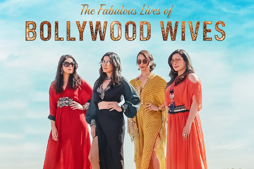 Fabulous Lifes of Bollywood Wives