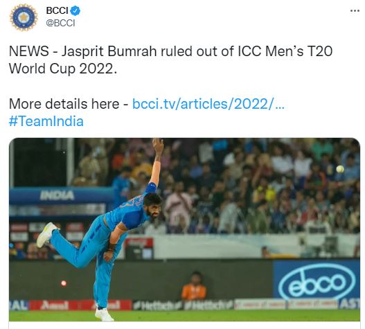 Jasprit Bumrah ruled out of ICC Men T20 World Cup 2022