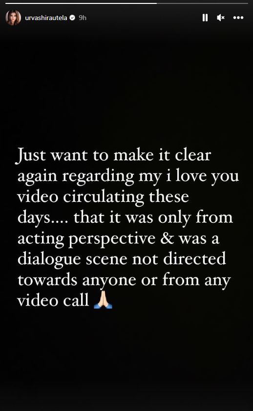 Urvashi Rautela  Urvashi Rautela posts clarification  I Love You video  Urvashi Rautela viral post  ഉര്‍വശി റൗട്ടേല  ഐ ലവ്‌ യു വീഡിയോ  I Love You  ഐ ലവ്‌ യു  Urvashi Rautela in news  Urvashi Rautela clarifies I love you post  Urvashi Rautela viral post  Urvashi Rautela about Rishabh Pant  Rishabh Pant reacts on Urvashi Rautela statement  വിശദീകരണം നല്‍കി ഉര്‍വശി റൗട്ടേല  Rishabh Pant  Urvashi Rautela I love you post