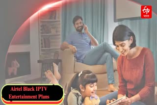 Airtel Black IPTV Entertainment service