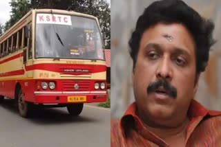 KB Ganesh Kumar  KSRTC employees  KSRTC Bus service  KB Ganesh Kumar to KSRTC employees