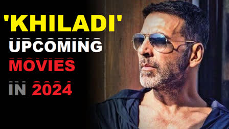 Akshay Kumar Upcoming Movies