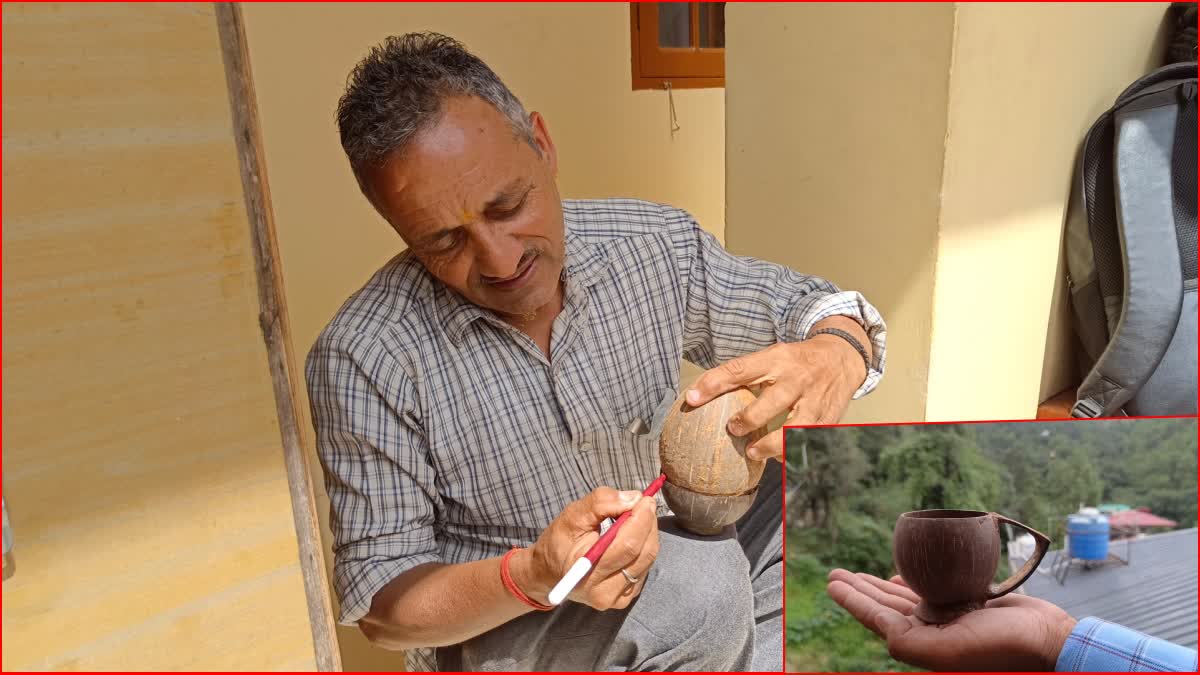 Jeevanand of Solan makes cups from coconut shells