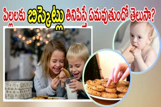 Biscuits Side Effects in Child in Telugu